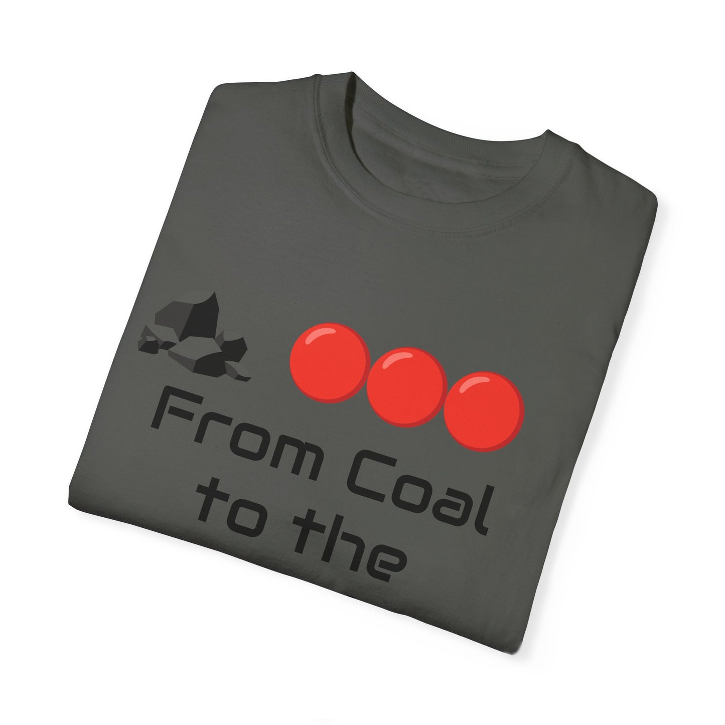 "From Coal to the Goal" T-Shirt