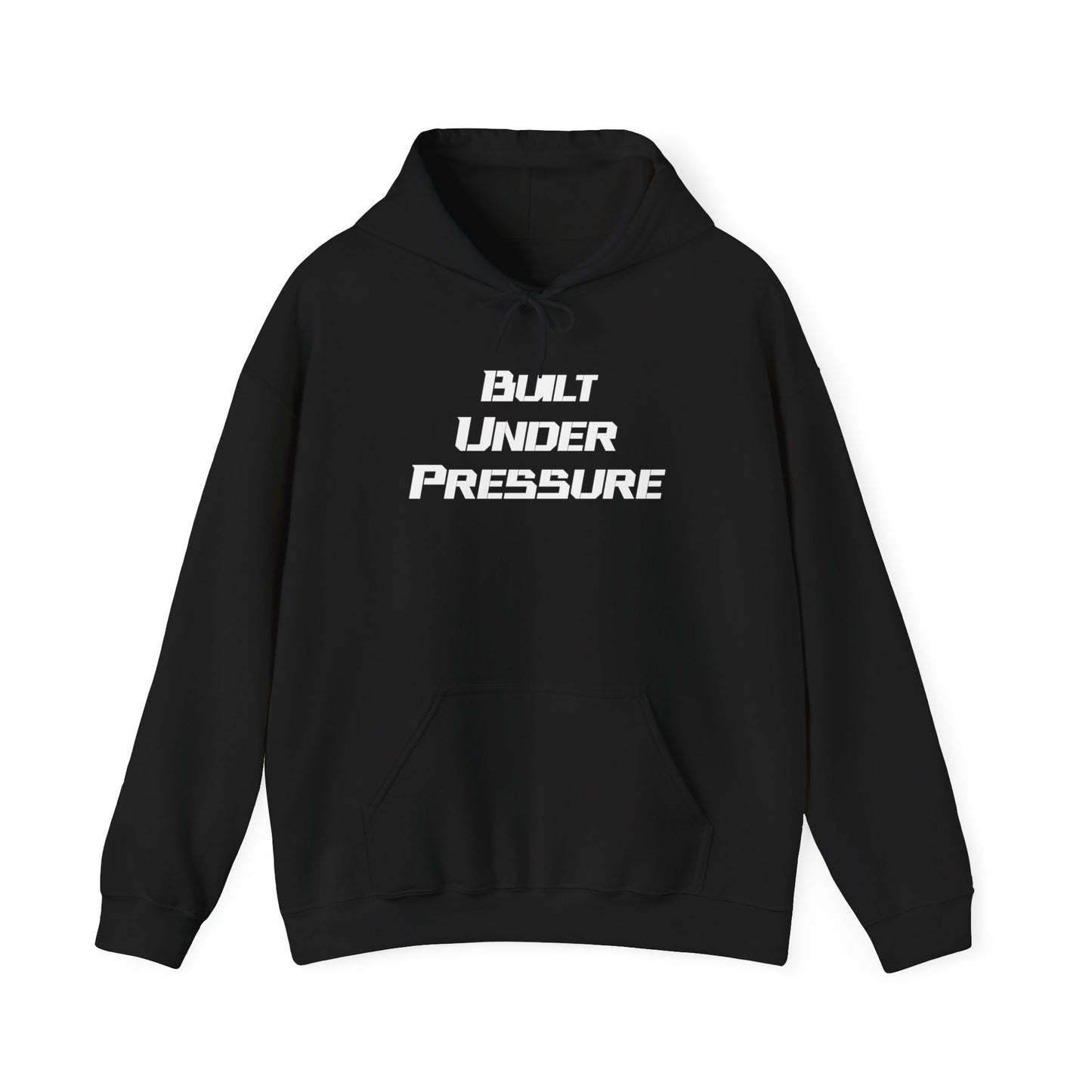 "Built Under Pressure" Unisex Heavy Blend™ Hooded Sweatshirt