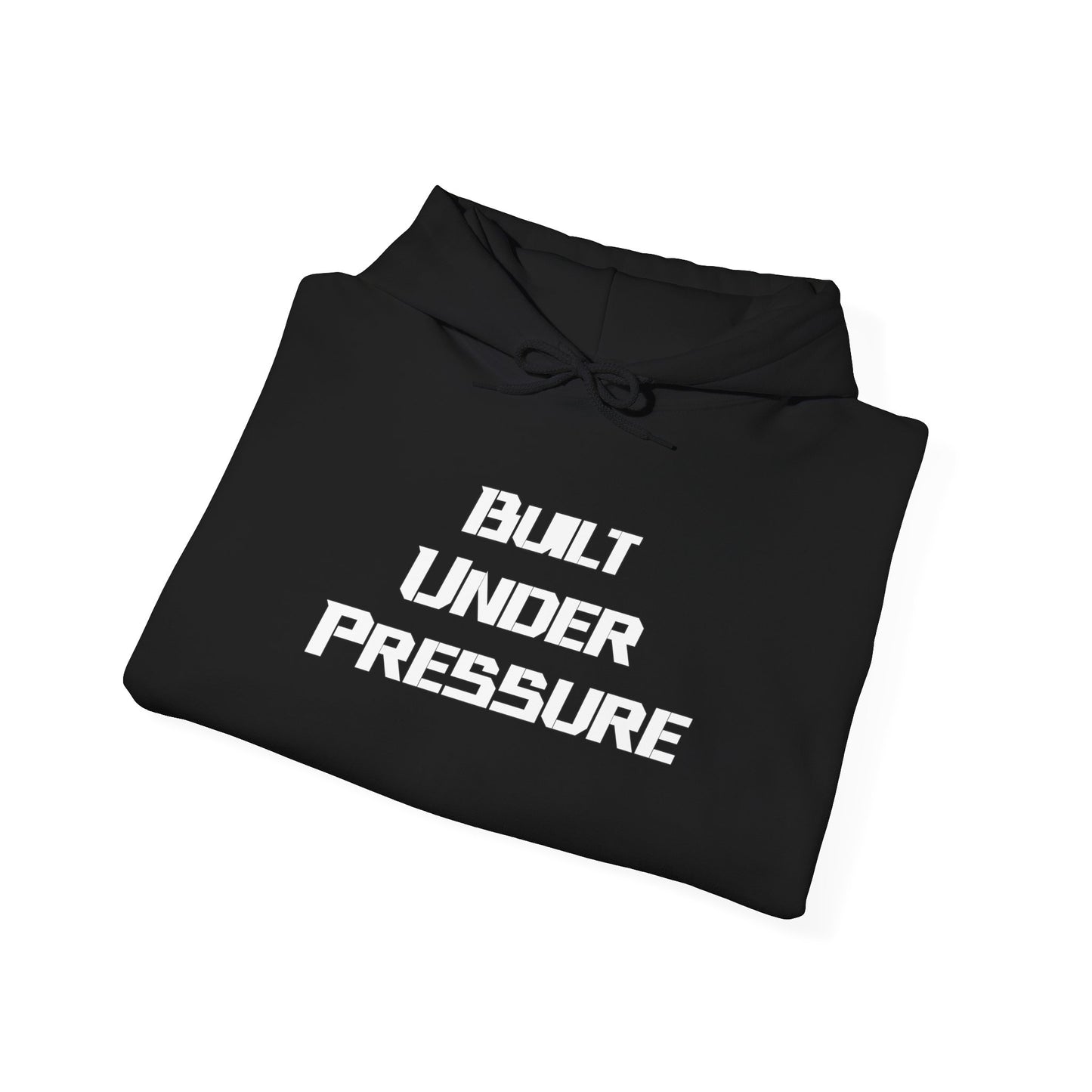 "Built Under Pressure" Unisex Heavy Blend™ Hooded Sweatshirt