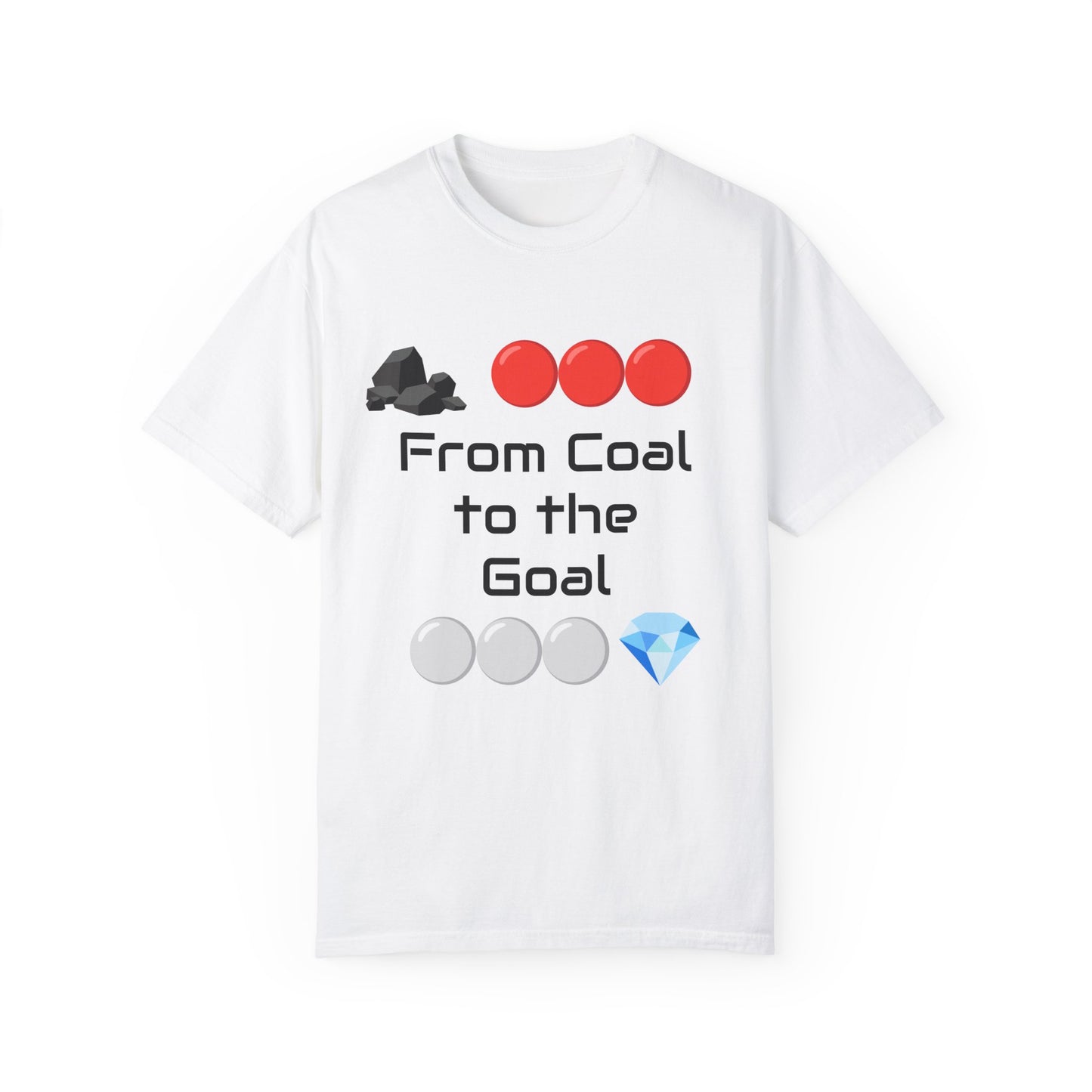 "From Coal to the Goal" T-Shirt