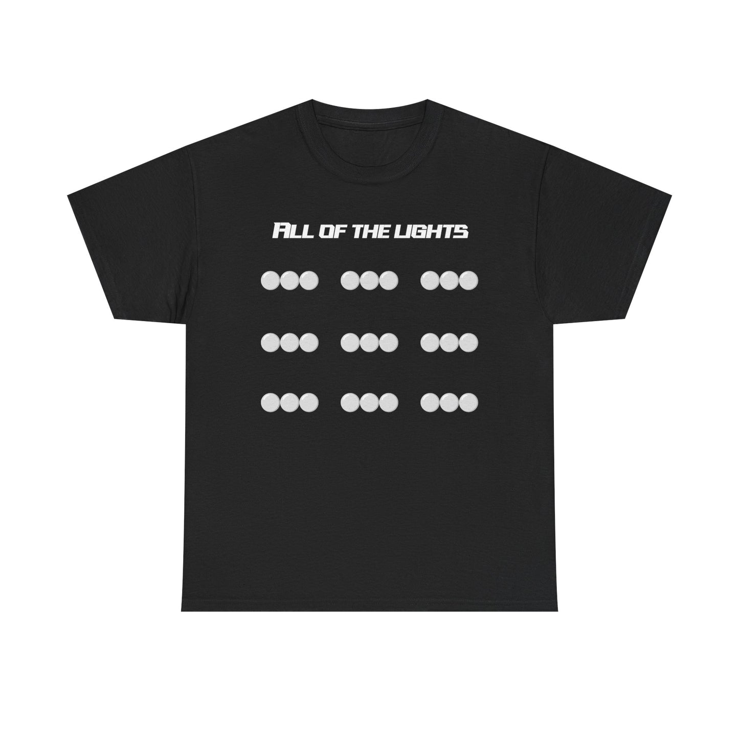 "All of the Lights" T-Shirt