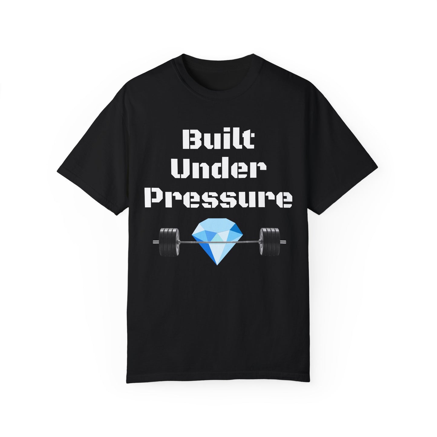 "Built Under Pressure" T-Shirt